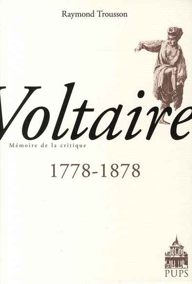 Voltaire 1778-1878