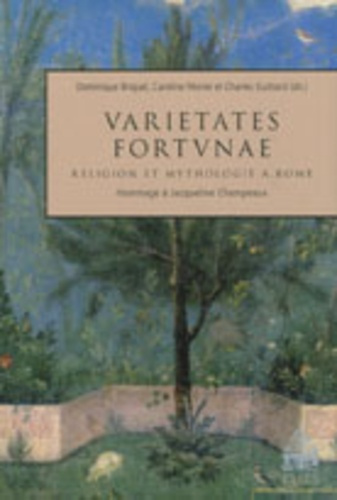 Varietates fortunae. Religion et mythologie à Rome