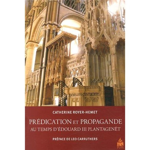 Prédication et propagande au temps d?Edouard III Plantagenêt