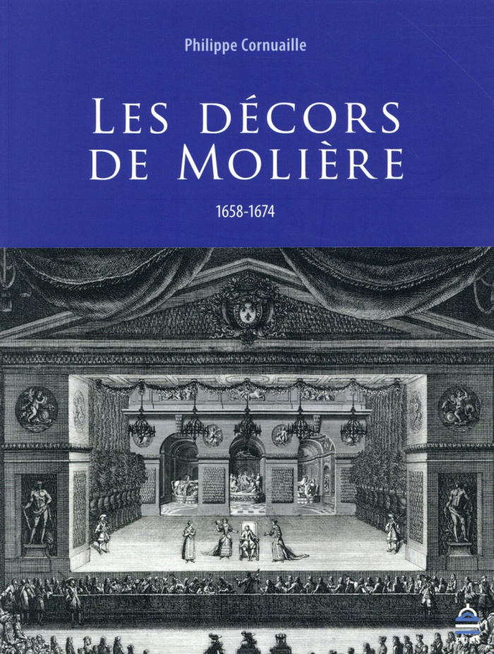 Les décors de Molière (1658-1674)