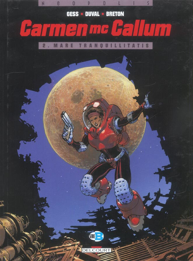 Carmen McCallum Tome 2 : Mare Tranquillitatis