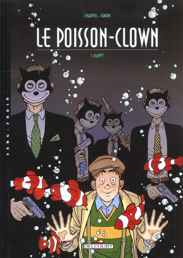Le Poisson Clown Tome 1 : Happy