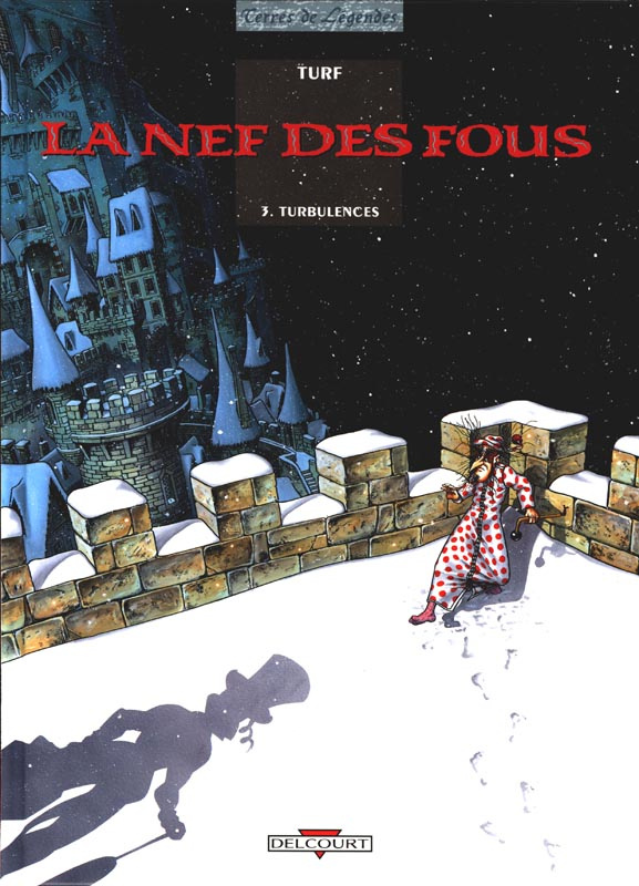 La Nef des Fous Tome 3 : Turbulences