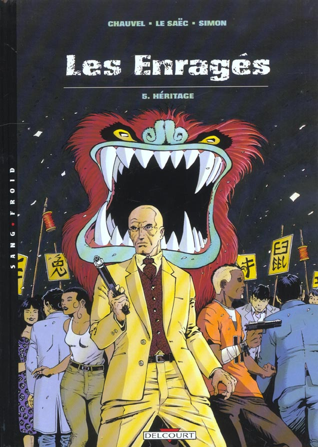 Les enragés Tome 5 : Héritage