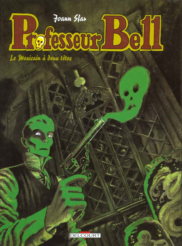Professeur Bell Tome 1 : Le Mexicain à deux têtes
