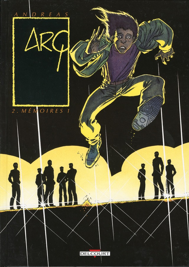 Arq Tome 2 : Mémoires 1