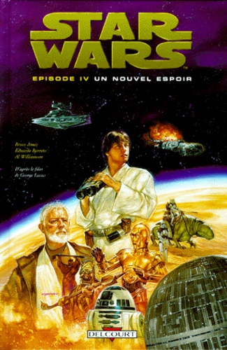 STAR WARS EPISODE T04 UN NOUVEL ESPOIR