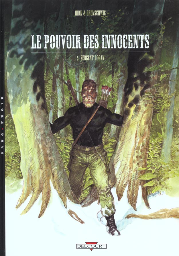 Le pouvoir des innocents Tome 5 : Sergent Logan