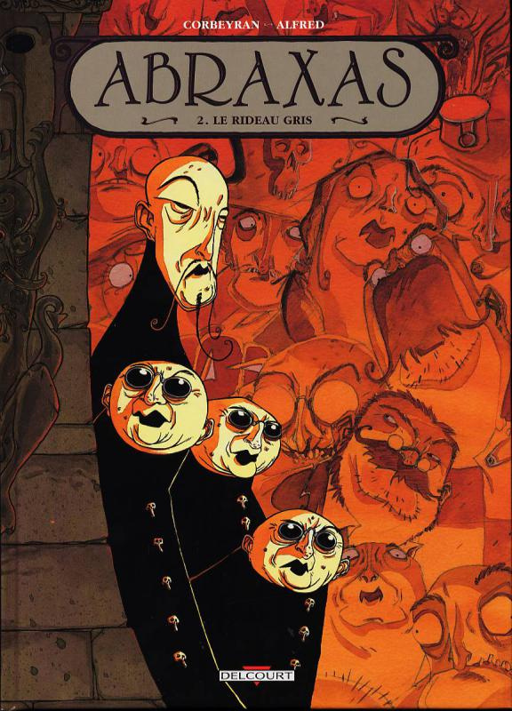 Abraxas Tome 2 : Le rideau gris