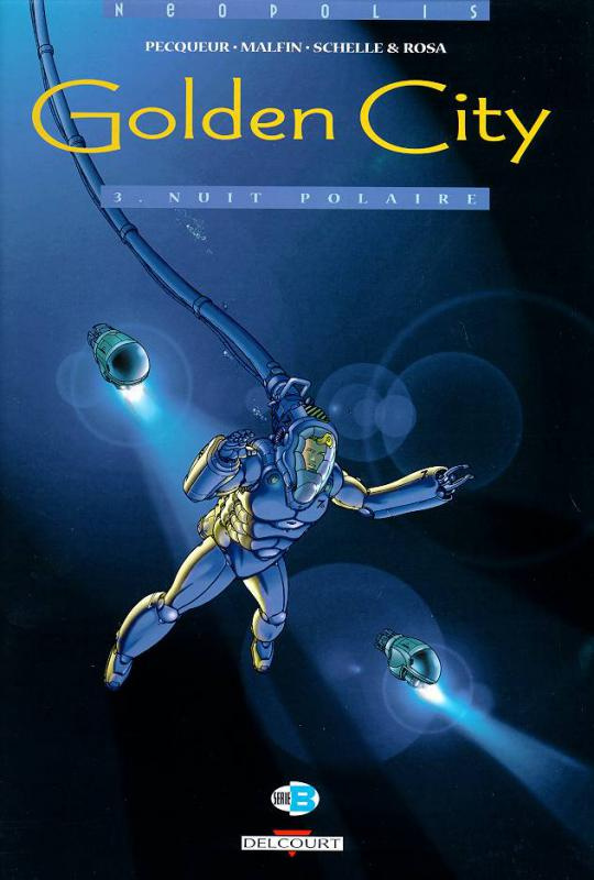 Golden City Tome 3 : Nuit polaire