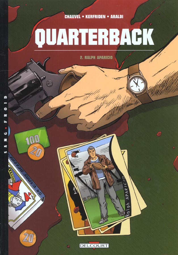 Quarterback Tome 2 : Ralph Aparicio