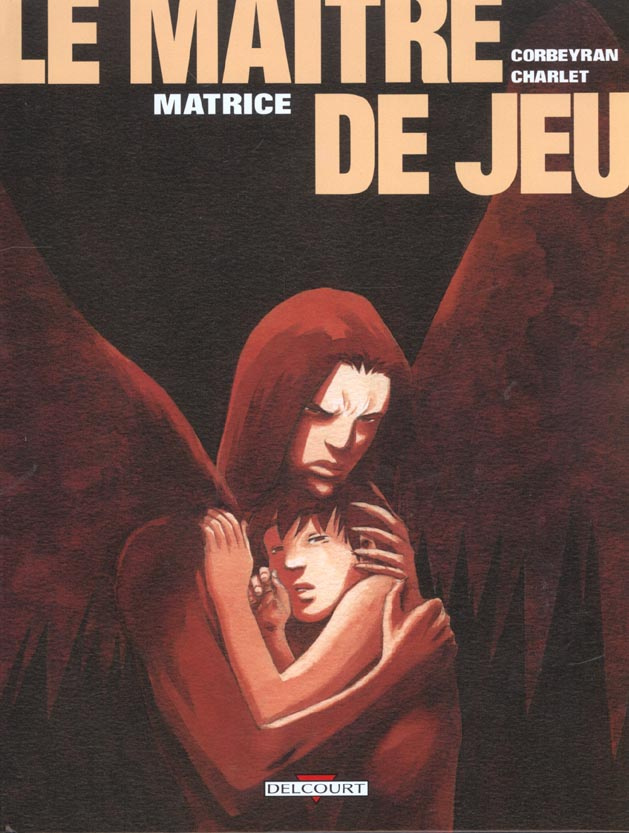 Le Maître de Jeu Tome 3 : Matrice