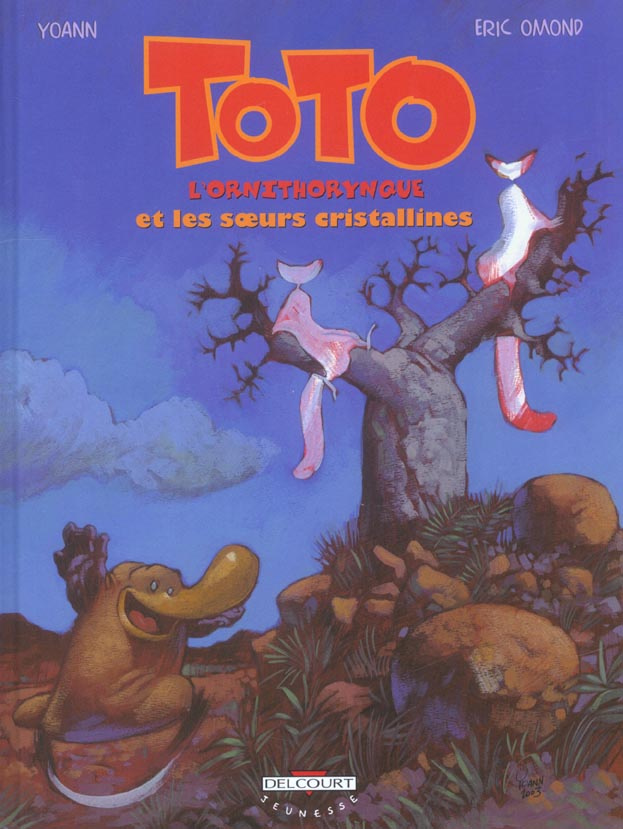 Toto l'ornithorynque Tome 5 : Les soeurs cristallines