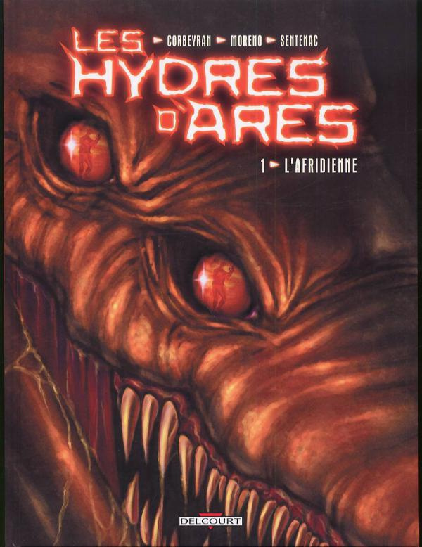 Les Hydres d'Arès Tome 1 : L'afridienne