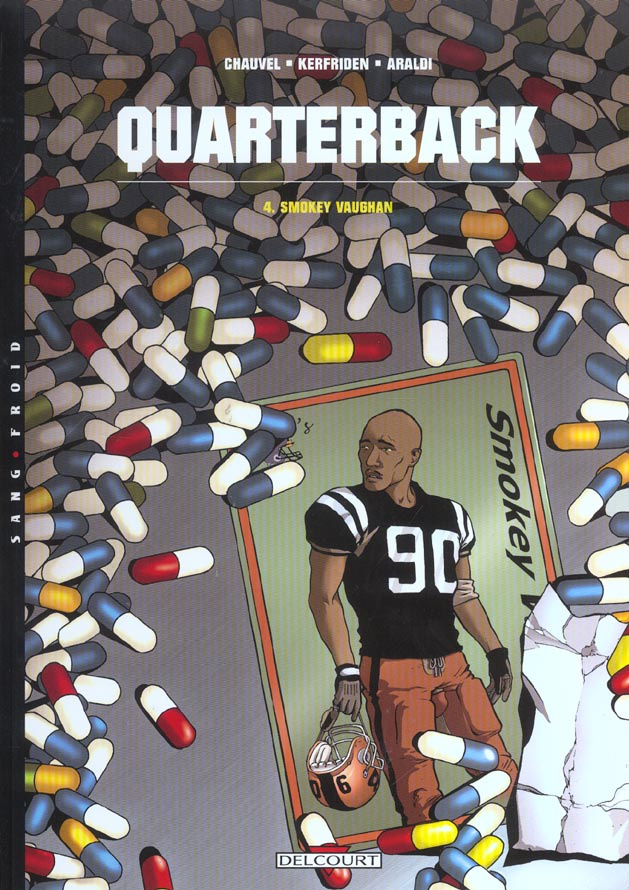 Quarterback Tome 4 : Smokey Vaughan
