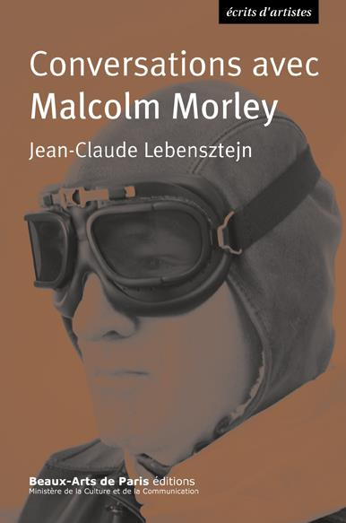 Ecrits de Malcolm Morley