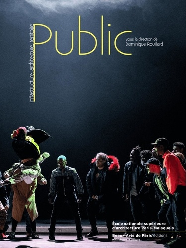 Public. Infrastructure, architecture, territoire