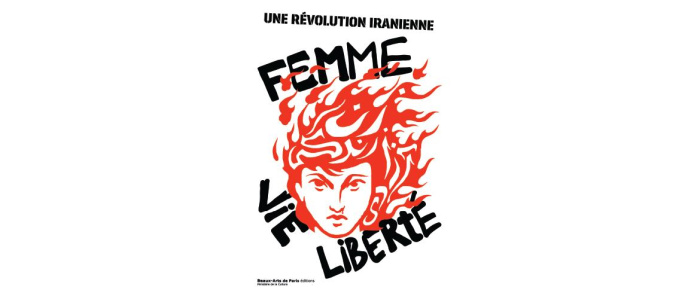 Une révolution iranienne. Femme, vie, liberté
