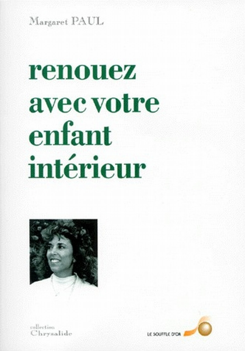 Renouez avec votre enfant intérieur