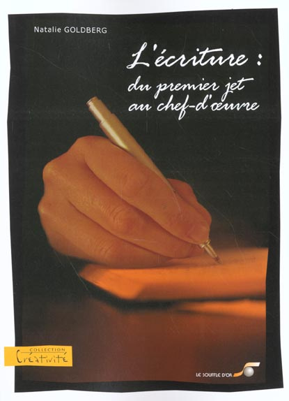 L'écriture : du premier jet au chef d'oeuvre