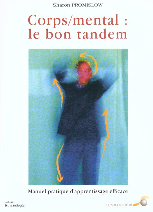 Corps/mental : le bon tandem