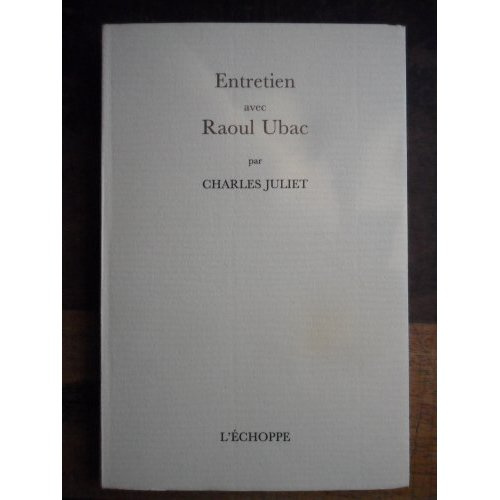 Entretiens avec Raoul Ubac