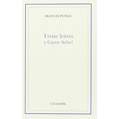 Treize lettres a castor seibel