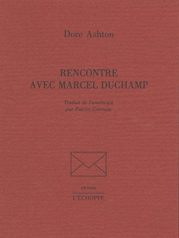 Rencontre avec Marcel Duchamp
