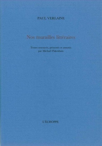 Nos murailles littéraires