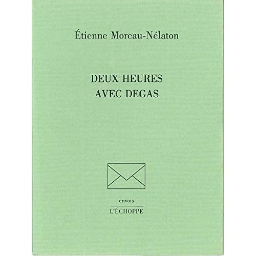 Deux heures avec Degas