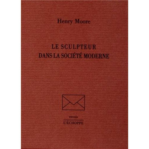 Le sculpteur dans la société moderne