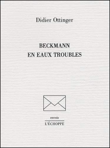 Beckmann en eaux troubles