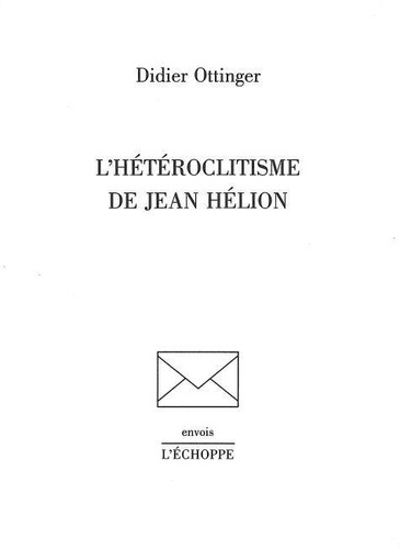 L'Hétéroclitisme de Jean Hélion