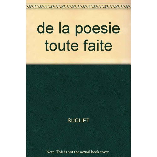 De la poésie toute faite