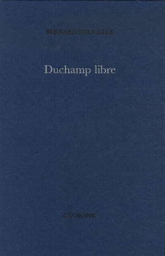 Duchamp libre