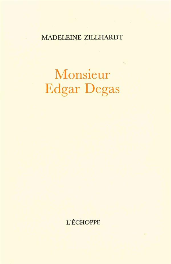 Monsieur edgar degas