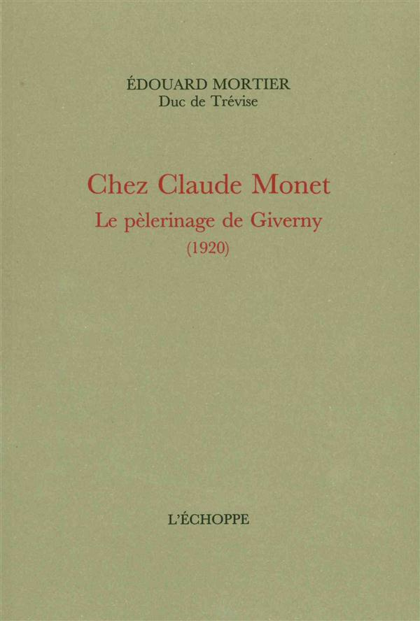 Chez Claude Monet