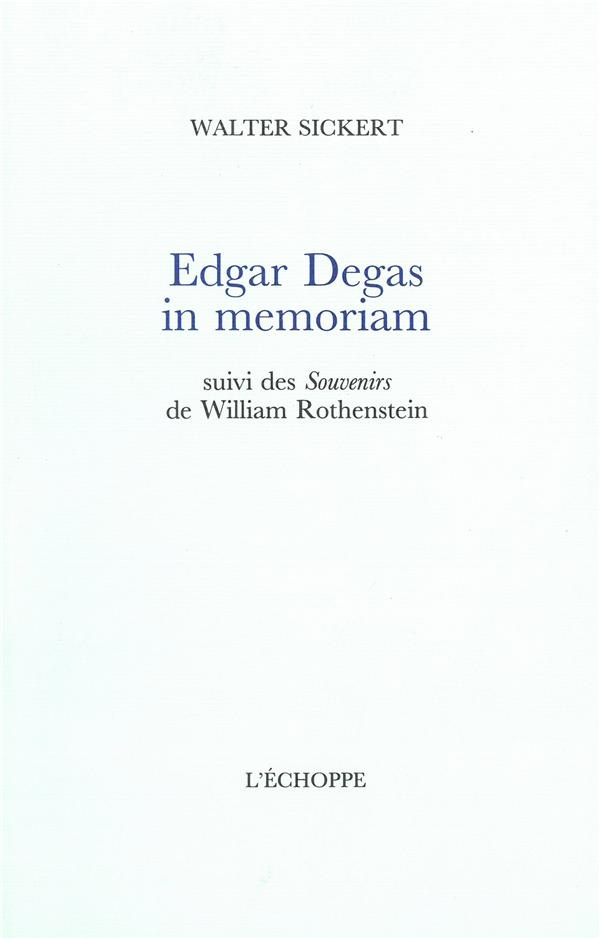 Edgar Degas, in memoriam
