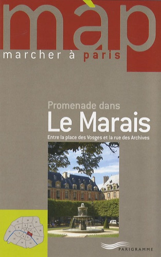 Promenade dans Le Marais