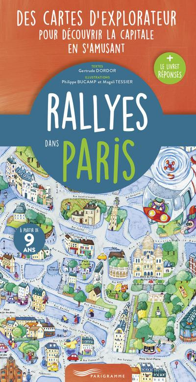 Rallyes dans Paris. Des cartes d'explorateur pour découvrir la capitale en s'amusant le livret rép