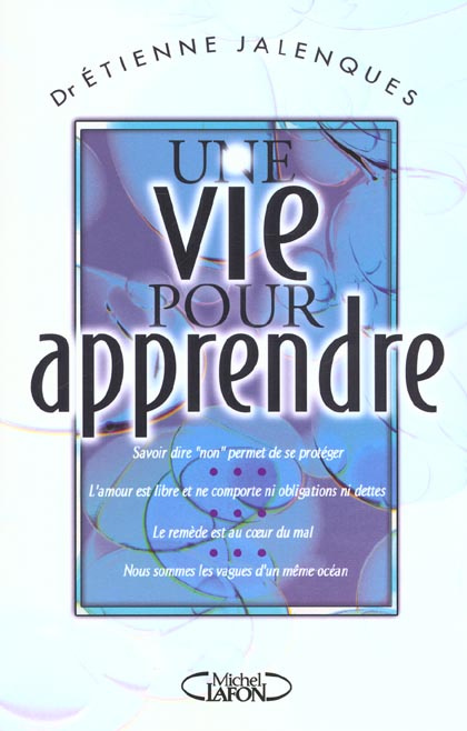 Une vie pour apprendre