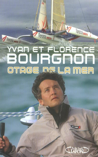 Otage de la mer