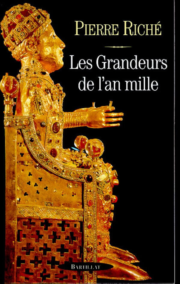 Les Grandeurs de l'an mille