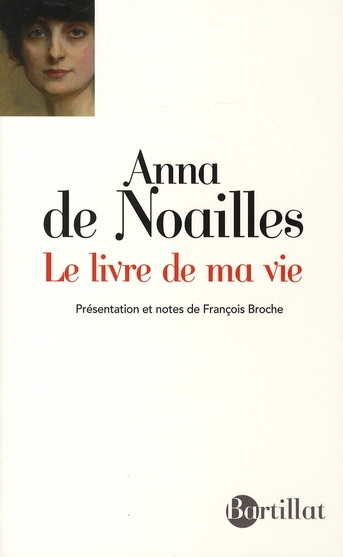 Le livre de ma vie. Suivi de "Ici finit mon enfance" et de "La Lyre naturelle"