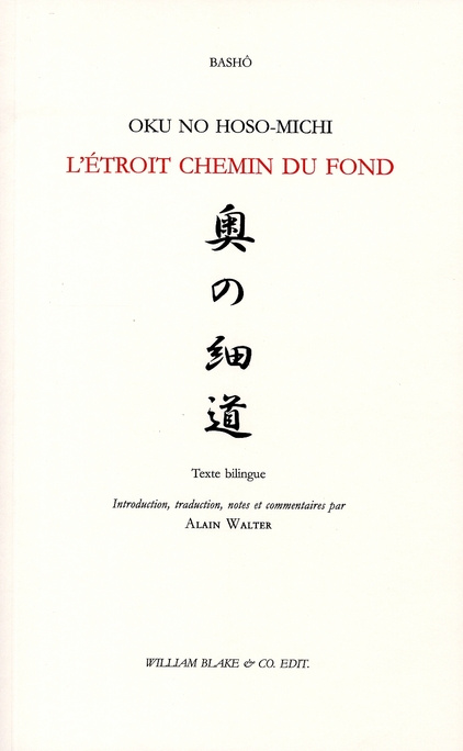 L'étroit chemin du fond. Edition bilingue français-japonais