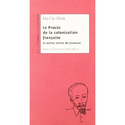 LE PROCES DE LA COLONISATION FRANCAISE