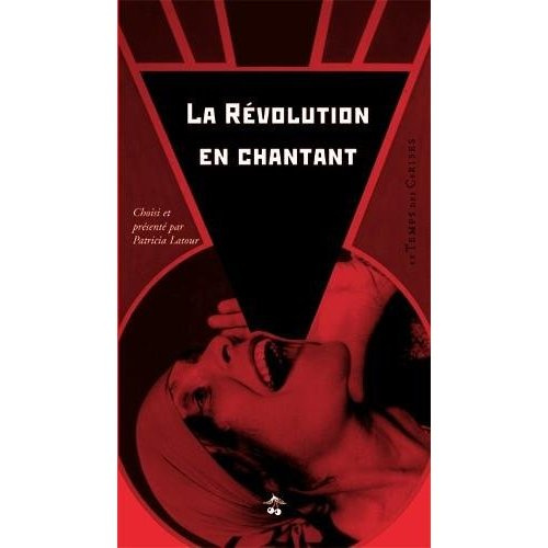 La Révolution en chantant