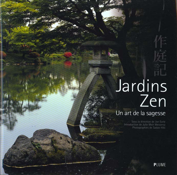 Jardins zen. Un art de la sagesse
