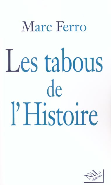 Les tabous de l'Histoire