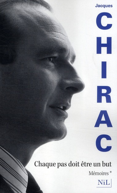 Mémoires. Tome 1, Chaque pas doit être un but